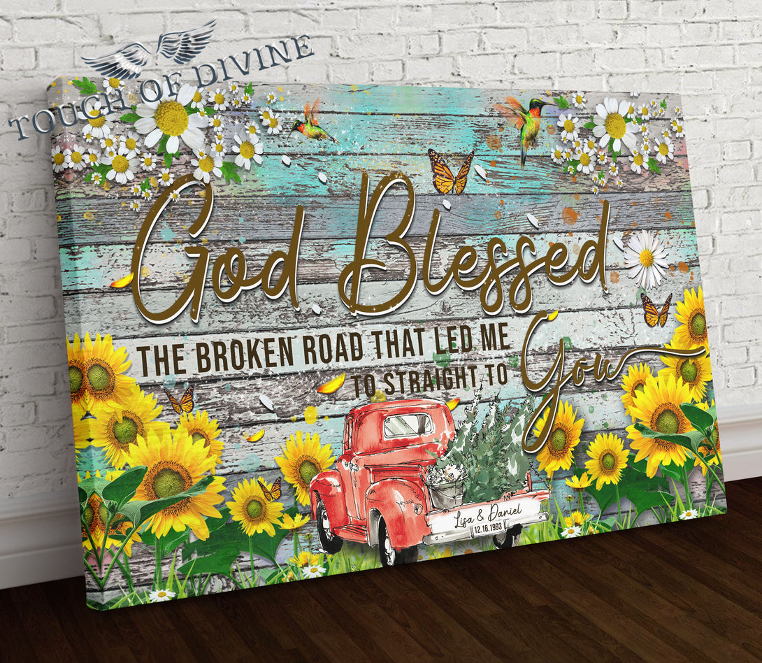 God Blessed the broken road - Husband and Wife Personalized Canvas Wall Art - Touch Of Divine