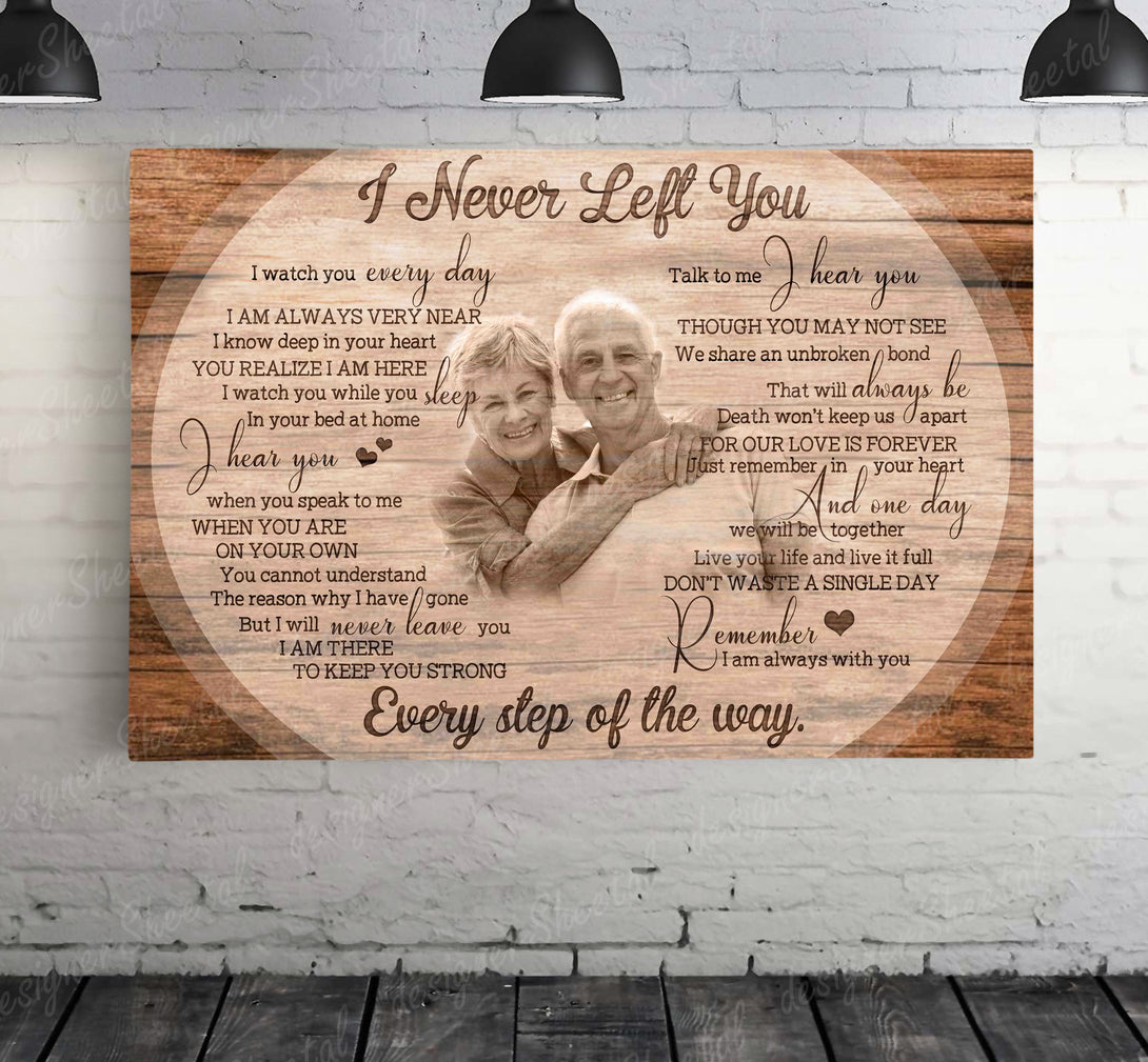 I Never Left You Canvas Print | Personalized Framed Canvas Art (NO PREVIEW) - Touch Of Divine