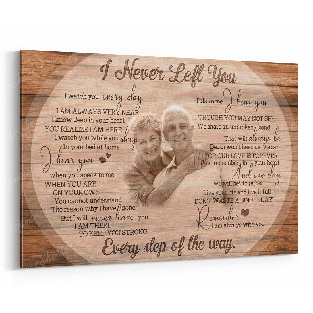 I Never Left You Canvas Print | Personalized Framed Canvas Art (NO PREVIEW) - Touch Of Divine
