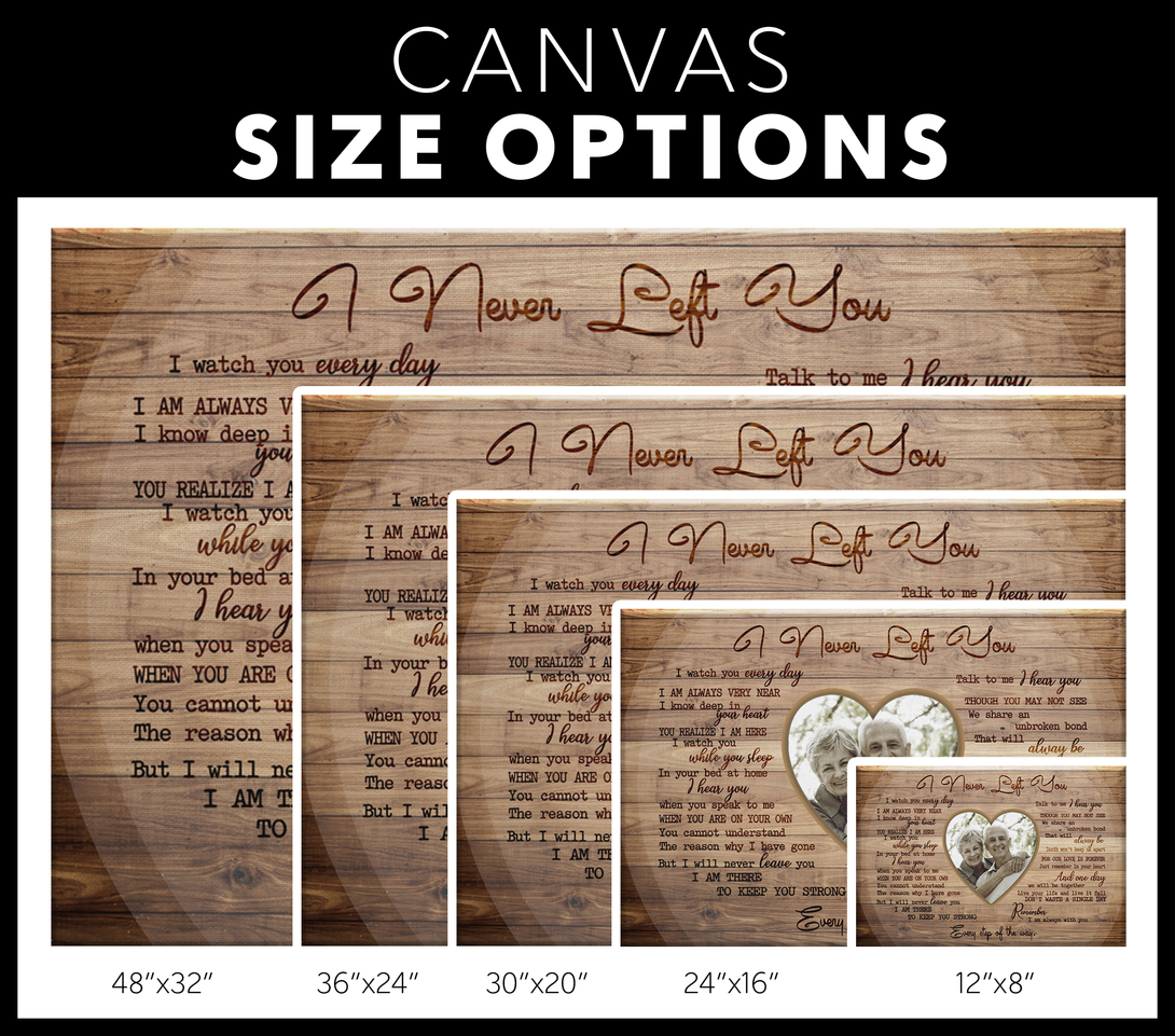 I Never Left You Canvas Print | Personalized Framed Canvas Art - Touch Of Divine