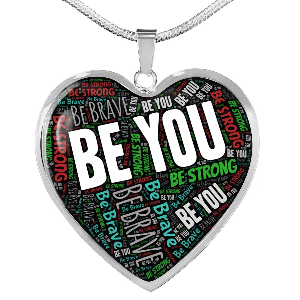 Be Brave Be Strong Be You! - Touch Of Divine