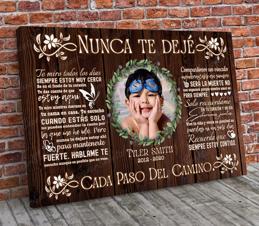 Spanish Rest in peace, I Never Left You, Nunca Te Dejé memorial canvas, heaven canvas Art - Touch Of Divine