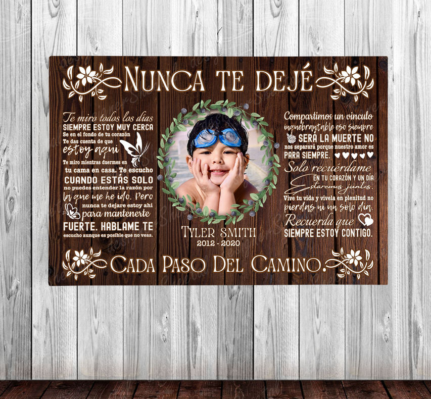 Spanish Rest in peace, I Never Left You, Nunca Te Dejé memorial canvas, heaven canvas Art - Touch Of Divine