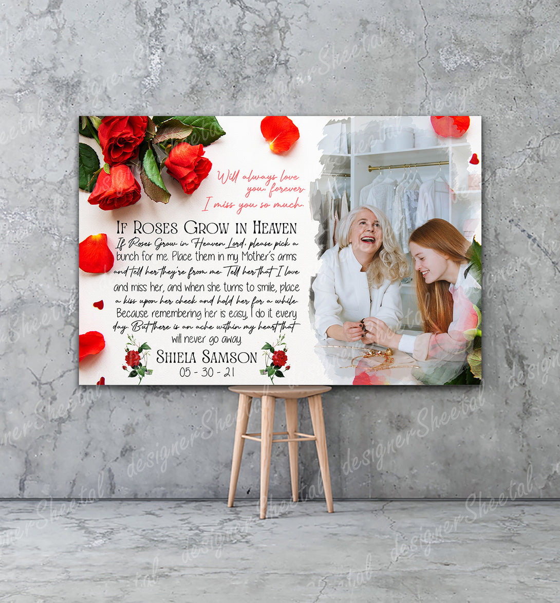 If Roses Grow In Heaven Canvas Print | Personalized Framed Canvas Art (NO PREVIEW) - Touch Of Divine