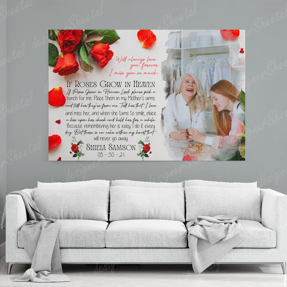 If Roses Grow In Heaven Canvas Print | Personalized Framed Canvas Art (NO PREVIEW) - Touch Of Divine