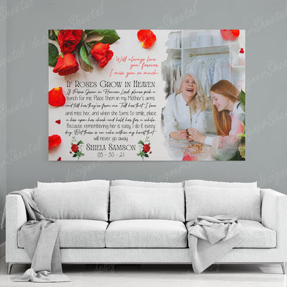 If Roses Grow In Heaven Canvas Print | Personalized Framed Canvas Art (NO PREVIEW) - Touch Of Divine