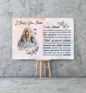I Wish Heaven Had a Phone, I miss you mom, loss of mother memorial canvas, heaven canvas Art - Touch Of Divine