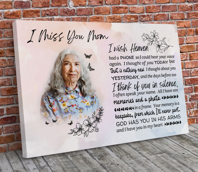 I Wish Heaven Had a Phone, I miss you mom, loss of mother memorial canvas, heaven canvas Art - Touch Of Divine