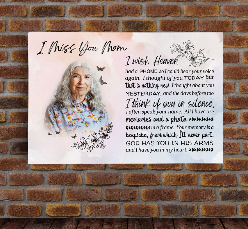I Wish Heaven Had a Phone, I miss you mom, loss of mother memorial canvas, heaven canvas Art - Touch Of Divine