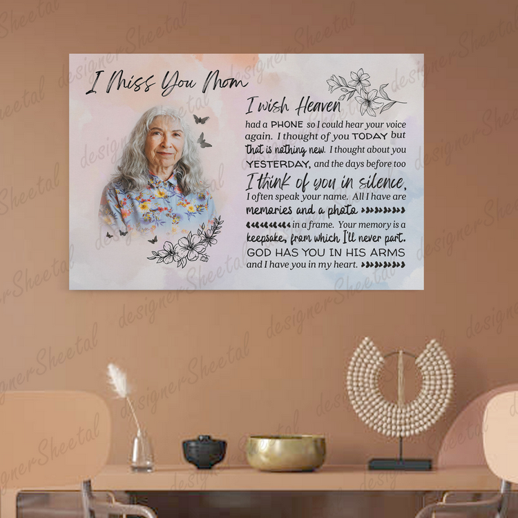 I Wish Heaven Had a Phone, I miss you mom, loss of mother memorial canvas, heaven canvas Art - Touch Of Divine