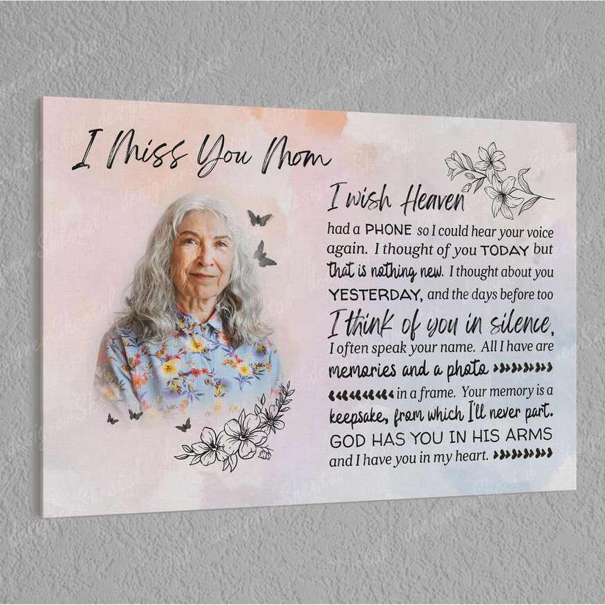 I Wish Heaven Had a Phone, I miss you mom, loss of mother memorial canvas, heaven canvas Art - Touch Of Divine