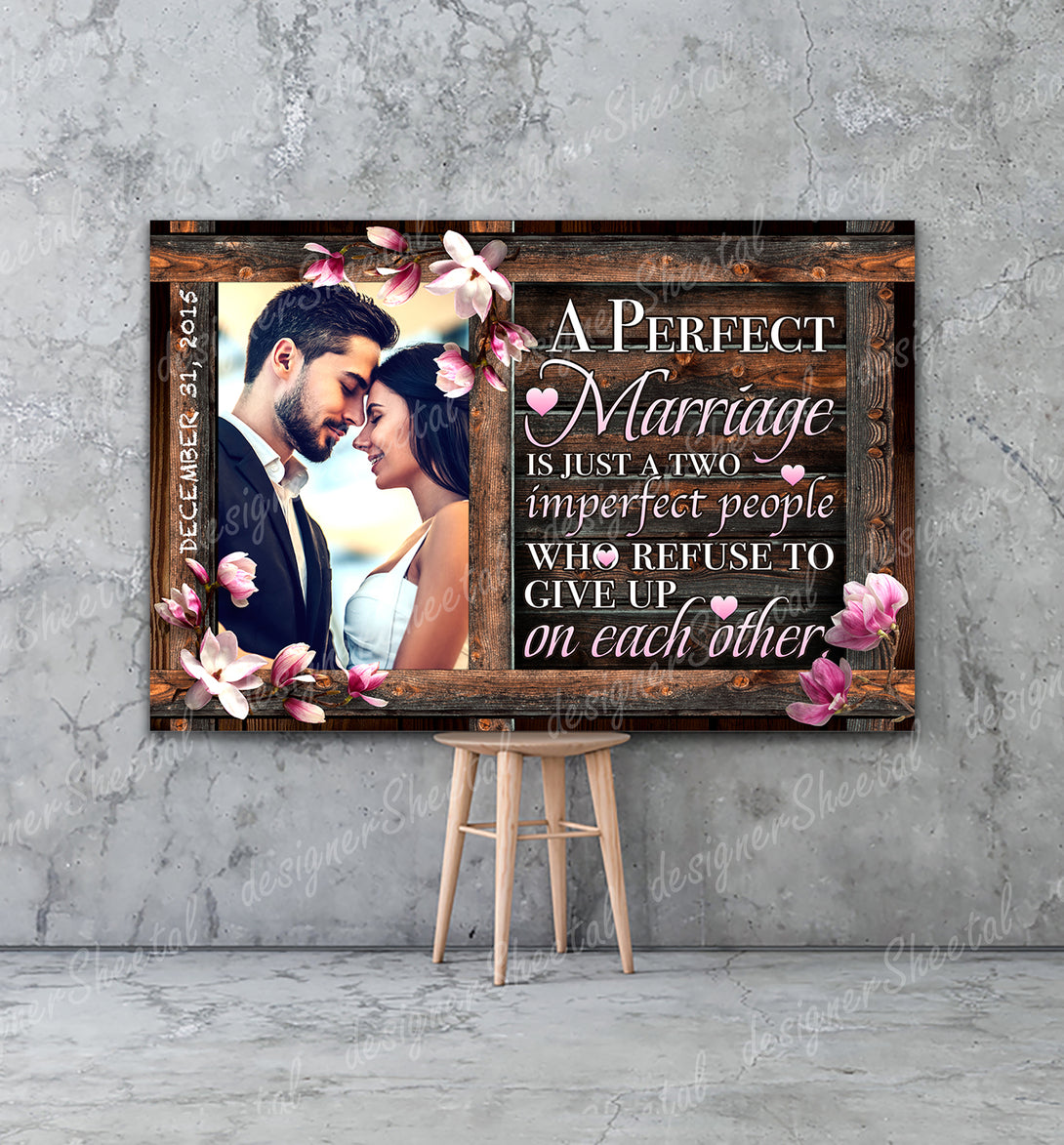 A Perfect Marriage Canvas Print | Personalized Framed Canvas Art (NO PREVIEW) - Touch Of Divine