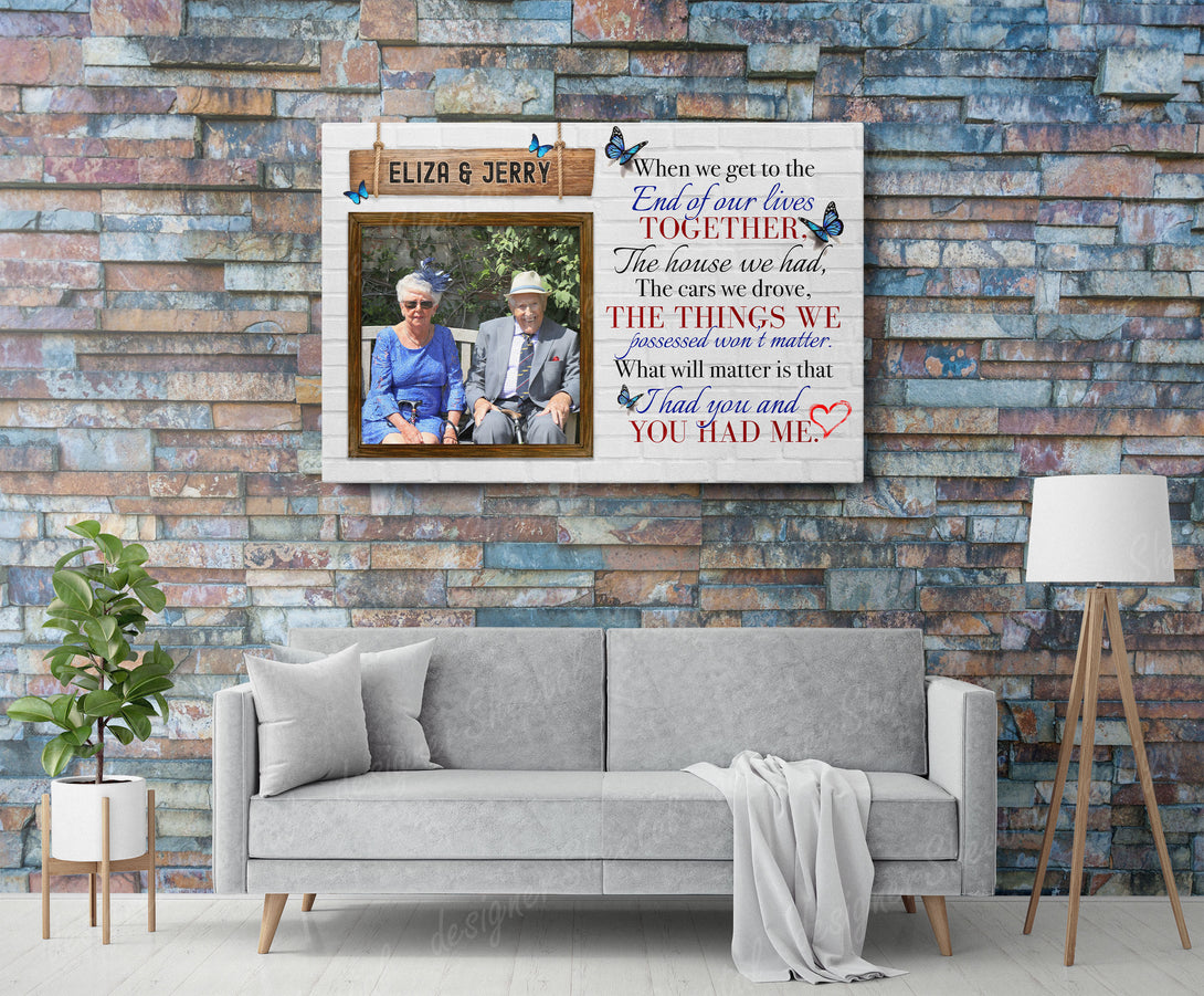 When We Get To The End Canvas Print | Personalized Framed Canvas Art (NO PREVIEW) - Touch Of Divine