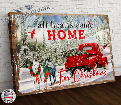 All Hearts Come Home for Christmas - Landscape - Touch Of Divine