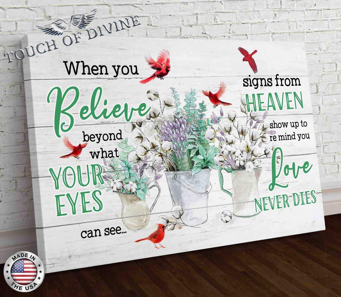 When You Believe Canvas Print - Touch Of Divine