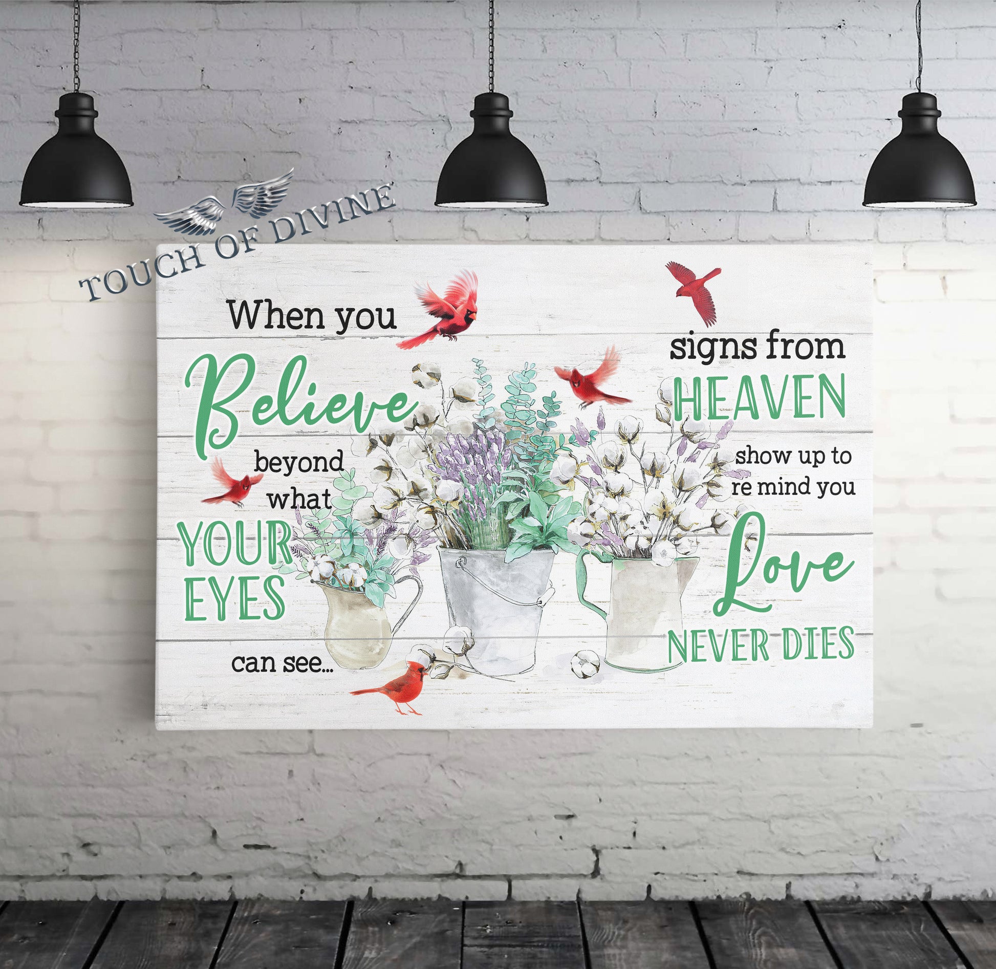 When You Believe Canvas Print - Touch Of Divine
