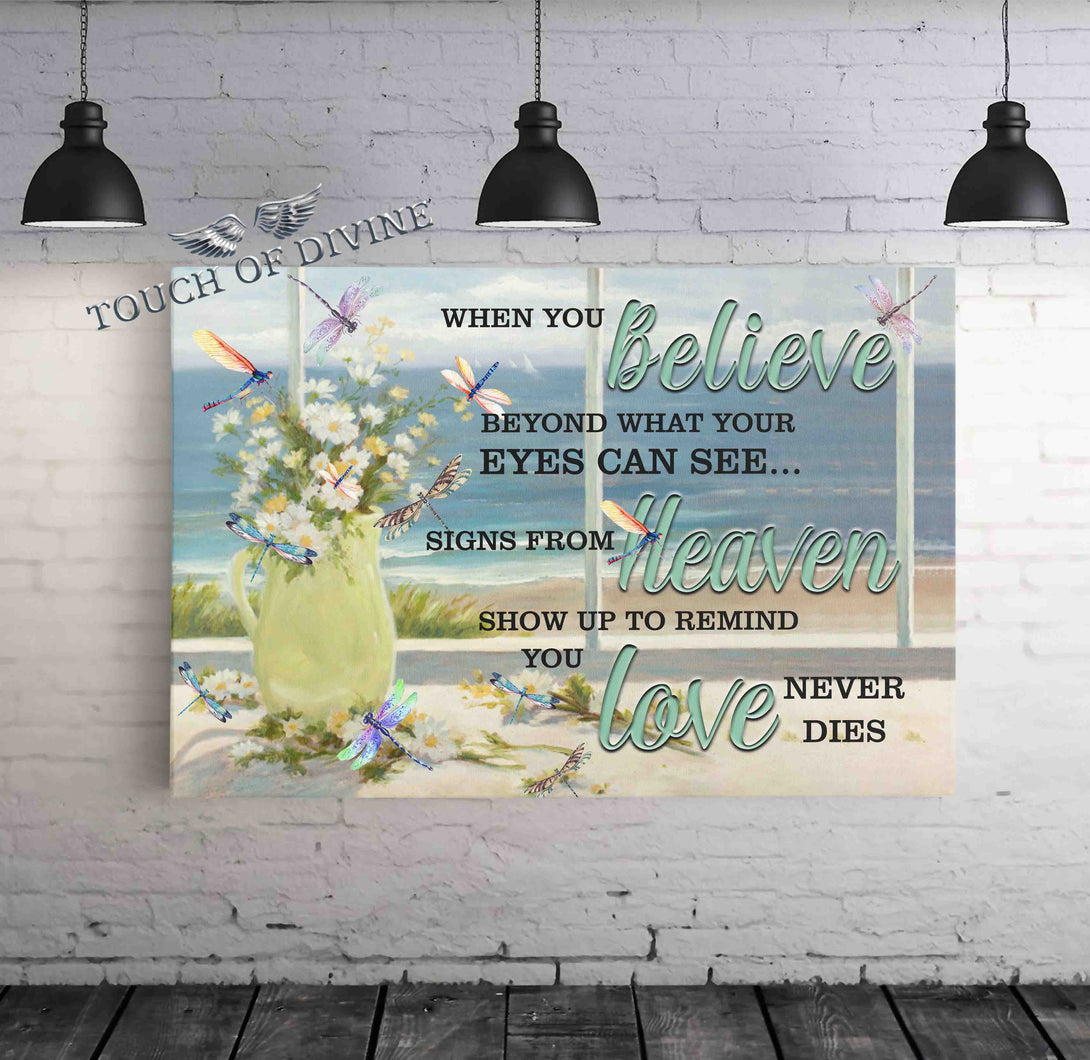 When You Believe Canvas Print - Touch Of Divine