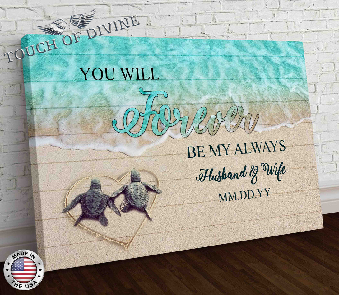 You Will Forever Be My Always - Touch Of Divine